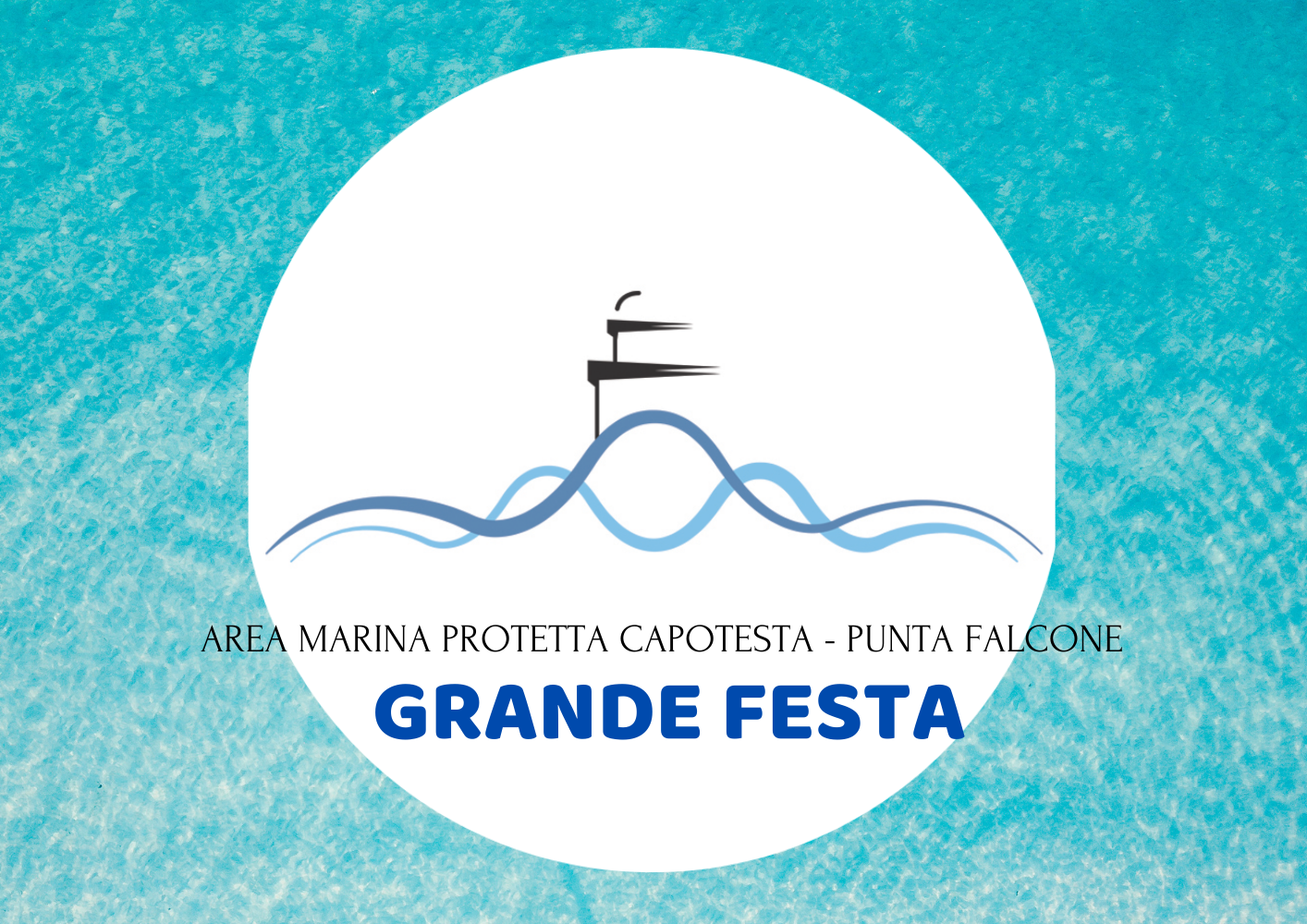 Grande Festa - Area Marina Protetta Capo testa-Punta Falcone 