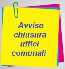 Chiusura Uffici Comunali per la giornata di giovedì 12 dicembre 2024